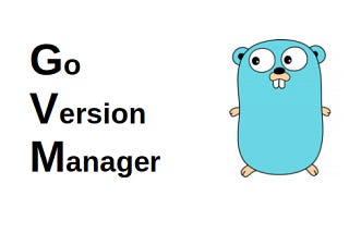 Mengontrol Versi Go dengan Go Version Manager - GVM