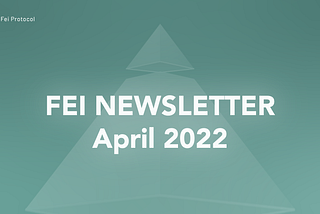 Fei Newsletter April 2022