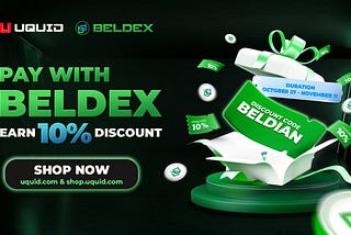 Pay with Beldex ($BDX) and Get 10% Off — Plus Win $200 in $BDX with UQUID