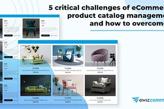 Overcoming the Challenges of eCommerce Product Catalog Management