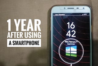 1 Year with my Smartphone