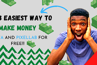 TOP 3 EASIEST WAY TO MAKE MONEY WITH CANVA AND PIXELLAB FOR FREE..