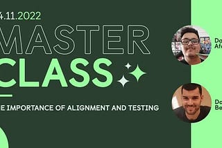 OLX Group MasterClass Session — The importance of alignment and testing