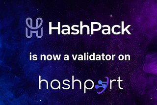 Welcoming Our New Hashport Validator: HashPack!