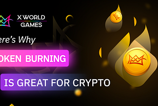 A Fire you Won’t Want to Put Out — Why Token Burning is Great for Crypto
