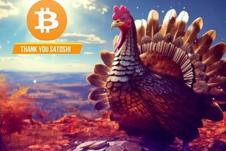 I’m Thankful for Bitcoin