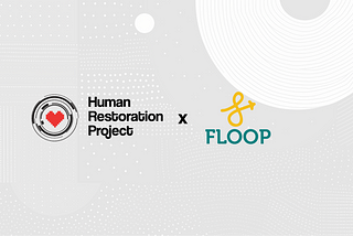 Human Restoration Project Acquires Floop Edu