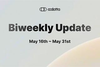 Codatta’s Biweekly Journey: Unveiling Progress and Promise in Decentralized AI