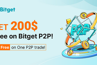 Bitget P2P இல் 200$ இலவசமாகப் பெறுங்கள்!