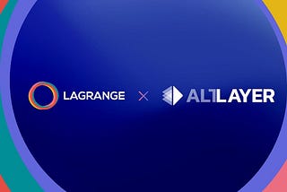 AltLayer 与 Lagrange 合作，将高功率协处理器添加到汇总中