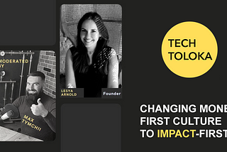 “Shifting to impact-first culture is a logical step in our evolution”: Lesya Arnold, founder of…