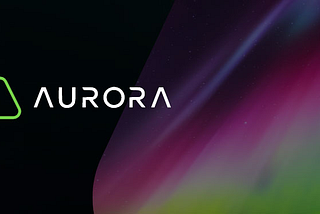 Aurora — EVM on the NEAR Protocol blockchain.