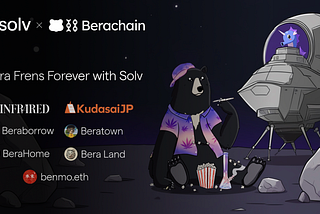 BFF Frens with Solv: Earn Real Yield on Berachain with SolvBTC.BERA