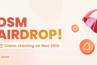 Announcing DSM Airdrop to the interchain community