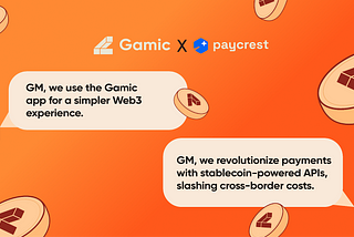 Gamic x Paycrest: Making Onchain Payments Work for Everyone, Everywhere