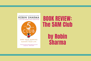 BOOK REVIEW: The 5AM Club by Robin Sharma