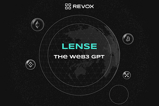 REVOX LENSE: The Web3 GPT for Future-Proof Asset Management