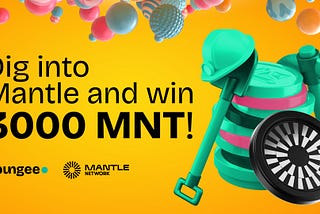 Swap on Bungee, Dig into Deep Rewards on Mantle