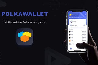 Polkawallet 2.0 complete brand promotion, plug-in refactoring, over 100,000+ installed users