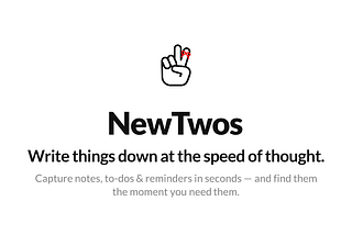 Why NewTwos?