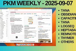 PKM Weekly — 2025–09–07