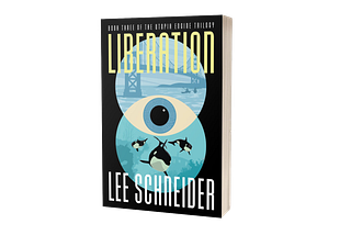 The cover of the novel LIBERATION has a black background with LIBERATION in green letters. At the center is a blue eye, and there are two overlapping circles, the top one showing the Golden Gate Bridge, and the bottom showing a pod of orcas.