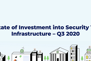 The State of Investment into Security Token Infrastructure — Q3 2020