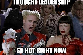 Is Your Thought Leadership Content Really Thought Leadership?