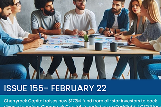 Startup Monday: Latest tech trends & news happening in the global startup ecosystem (Issue 155…