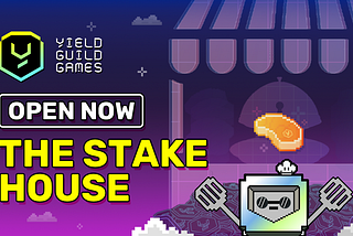 YGG Unveils Active Staking and Reward Multiplier Features With Launch of: The Stake House