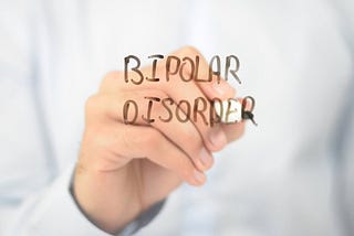 They Have Bi-Polar Disorder, What Do I Do?