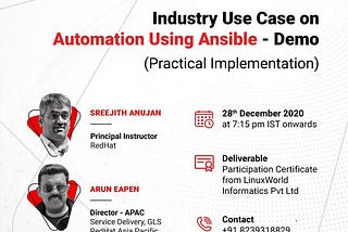 Industry use case on Automation using Ansible- Demo by Redhat experts ‘Sreejith Anujan’​ sir and’​…