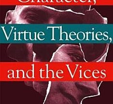 Character, Virtue Theories, and the Vices | Cover Image