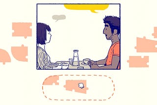 A screenshot from the game Florence. There’s a graphic —containted in a comic-book style window —of Florence on a coffee date with Krish. They have empty speech bubbles over their heads. To the sides there are puzzle pieces which the player must drag and drop into a space below the image.