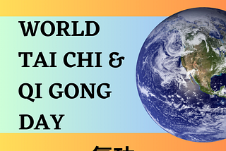 Happy World Tai Chi and Qi Gong Day!