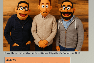 The Founding of The Flipside, Part II