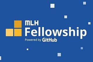 MLH Fellowship — The Amazing Experience of Becoming An MLH Fellow