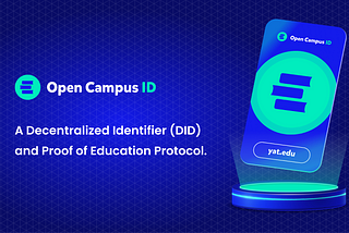 Open Campus ID: The Proof Of Education Protocol Launching In January 2024