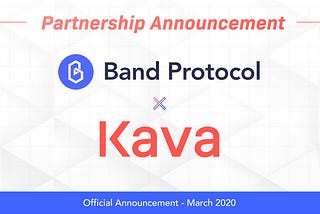 Ripple-Backed Cross-Chain DeFi Platform Kava Integrates Band Protocol for Decentralized Oracle…