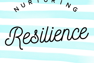 A Resilience Worksheet: Free Download