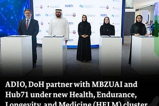 Abu Dhabi’s Strategic Health Innovation with HELM Cluster: A Leap Towards Advancing Medicine and…