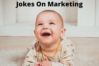 Please check out below the list of the top and most funny marketing jokes available online to help brighten up your workday. You can use them to have fun with your team at a slow meeting or break the ice at a conference.