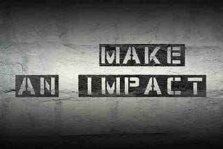 Make An Impact.
