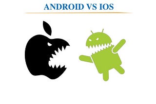 iOS vs Android