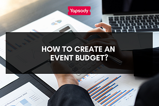 How To Create An Event Budget?