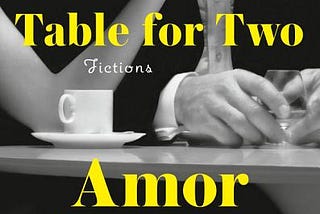 Table for Two: Fictions E book