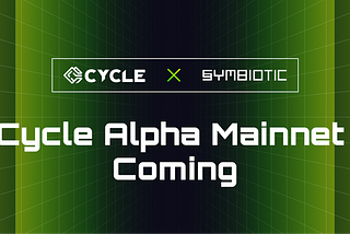 Cycle Network Alpha Mainnet is Live on Symbiotic