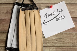 Good bye 2020 — Masks hanging