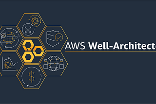 Building Better Cloud Architectures with the AWS Well-Architected Framework