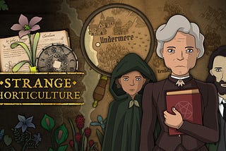 Game Review: Strange Horticulture